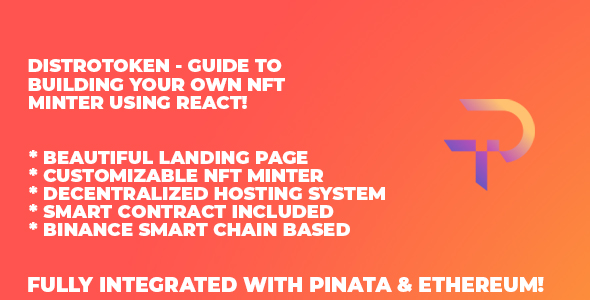 DistroToken - NFT Minter In React (Binance Version)