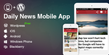 Full Mobile Application for WordPress News, Blog, Magazine Websites