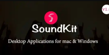 Soundkit Desktop Application for mac and window