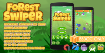 Forest Swiper Buildbox (BBDOC + Android Studio + Eclipse + Xcode)