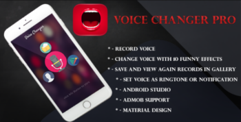 Voice Changer Pro With Material Design and AdMob