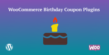 Birthday Coupons for WooCommerce