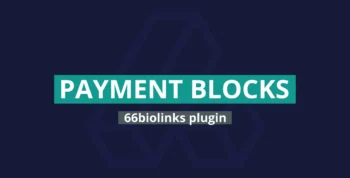 Payment Blocks Pack – 66biolinks plugin 2.2.0