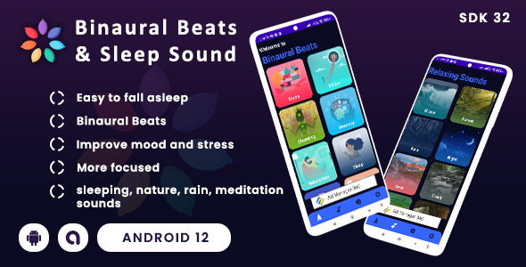 Binaural Beats and Sleep Sound(Android 12 Supported and SDK32 Integrated)