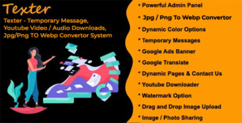 Texter - Temporary Message, Youtube Video / Audio Downloads, Jpg / Png To Webp Convertor System 4.7