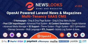 NewsLooks SAAS | OpenAI Powered News & Magazines Multi-Tenancy SAAS CMS [Extended License] 2.2.0