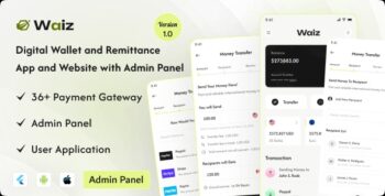 Waiz – Digital Wallet and Remittance App and Website with Admin Panel 2.0