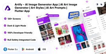 Artify - AI Image Generator App | AI Art Image Generator | Art Styles | AI Art Prompts | Flutter App 1.5