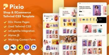 Pixio - Fashion Shop & eCommerce Tailwind CSS Template 1.0.1