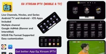 Eg Xtream IPTV Player – Flutter App MOBILE & Android Tv – Admob