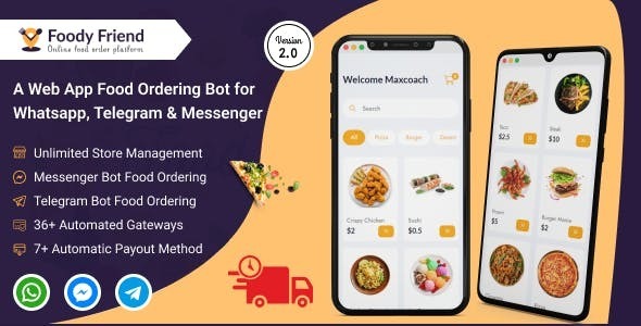 Restaurant Food Ordering Bot for WhatsApp, Telegram, Messenger (SAAS Based) – Foody Friend 3.0