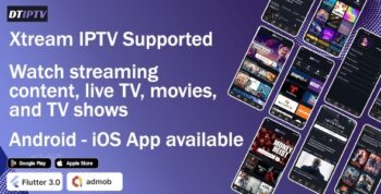 DTIPTV – Ultimate IPTV Flutter App for Android & iOS 1.1