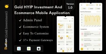 Bullion - Gold HYIP Investment And Ecommerce Flutter App