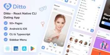 Ditto – React Native Dating Mobile App Template