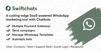 Swiftchats – SaaS enabled Whatsapp marketing tool with chat bots. 3.3