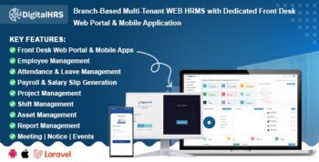 Digital HRS - Branch-Based Multi-Tenant WEB HRMS with Dedicated Front Desk Web Portal & Mobile App