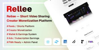 Rellee — Short Video Sharing & Creator Monetization SaaS Platform 1.2.1